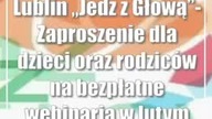 Lublin: Jedz z Głową- Zaproszenie dla dzieci oraz rodziców na bezpłatne webi...