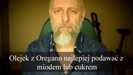 Oregano olejek.  Uważaj na takie stosowanie, możesz sobie zaszkodzić.