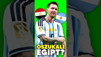 Egipt OKRADZIONY?! Messi MUSI WYGRAĆ MUNDIAL?