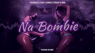 Prisoners Show x Ronnie Ferrari x QBIK - Na bombie (Vixiara Blend)