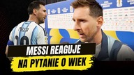 LEO MESSI REAGUJE NA PYTANIE O WIEK TUŻ PO REKORDZIE MUNDIALU.