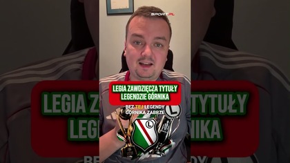 Legia zawdzięcza tytuły LEGENDZIE Górnika  