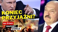 Rosja WYŚMIEWA Polskę.  Łukaszenka wkurzył Putina - Raport Gońca