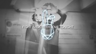 Kush Kush - Fight Back With Love Tonight