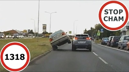 Stop Cham #1318 - Niebezpieczne i chamskie sytuacje na drogach