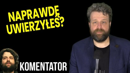 Jeśli W To Uwierzyłeś To Jesteś Naiwny! Pokażę Ci Mocne Fakty! - Analiza Ator