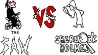 The SAW kontra Sherlock Holmes