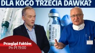 Dla kogo trzecia dawka?  Rezolucja PE  Więzienie za cytowanie Biblii? | PRZEGLĄD FAKTÓW