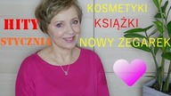 HITY STYCZNIA - KOSMETYKI, KSIĄŻKA, ZEGAREK.