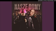 Szpaku - Nasze Domy