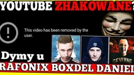 YOUTUBE ZHAKOWANE? Dymy U Rafonix DanielMagical Boxdel i Gracjan Roztocki?