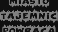 TVD-MIASTO TAJEMNIC-WIELKI FINAŁ!!!!