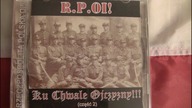 R. P.  Oi! - Ku Chwale Ojczyzny !!! część 2