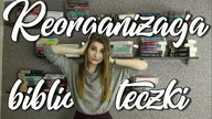 REORGANIZACJA BIBLIOTECZKI 2019