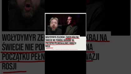 Zełeński: Żaden Kraj Na Świecie Nie Pomógł Ukrainie Na Początku Pełnoskalowej Inwazji Rosji!