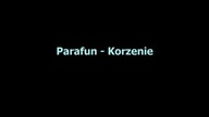 Parafun - Korzenie