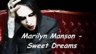 Marliny Manson - Sweet dreams (haloween music)