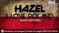 DJ HAZEL - I LOVE POLAND