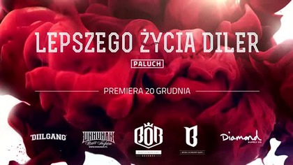 Paluch - Lepszego Życia Diler