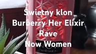 Zamiennik perfum Burberry Her Elixir.  #perfume #perfumy #hanellatv #parfum #burberry #rave