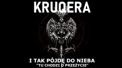 KRUQERA - I TAK PÓJDĘ DO NIEBA PROD. FLEZBEATS
