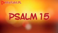 PLASTER MIODU  Psalm 15  Jedenaście przykazań