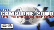 E-Type - Campione 2000 (Official Video Clip-1080p-16/9)