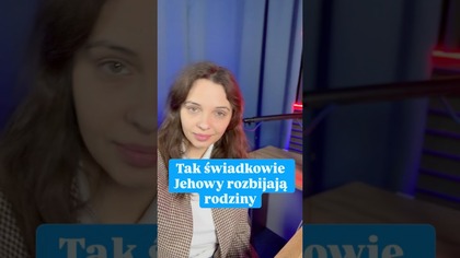 Tak #świadkowiejehowy rozbijają rodziny