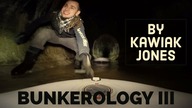 BUNKEROLOGY III by Kawiak Jones