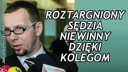 Sędzia Topyła uniewinniony. Nadzwyczajna kasta trzyma się mocno!