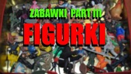 Zabawki Part III - Figurki - Pogadajmy #114