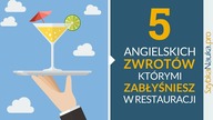 5 Angielskich Zwrotów - Zabłyśnij w RESTAURACJI (Angielski w podróży cz.  2)