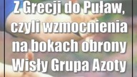 Z Grecji do Puław, czyli wzmocnienia na bokach obrony Wisły Grupa Azoty
