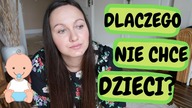 NIE CHCE MIEC DZIECI | IN VITRO | Moje ciało, mój wybór