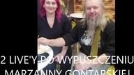 Dwa pierwsze live po wypuszczeniu Marzanny Gontatskiej i Roberta Paligi z Prokuratury Rejonowej