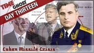Day 13 Cuban Missile Crisis - The End to End All Things and Almost Everything