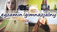 EGZAMINY GIMNAZJALNE?! | vlog 21.04.15