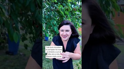 PIENIĄDZE NIE ROSNĄ NA DRZEWIE...