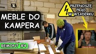 Eksperymenty z prądem w kamperze !? Budujemy meble do kampera !!! Zabudowa Volkswagen T4