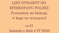 2026-04-04 List otwarty do Episkopatu Polski, W kogo wy wierzycie, cz.  2