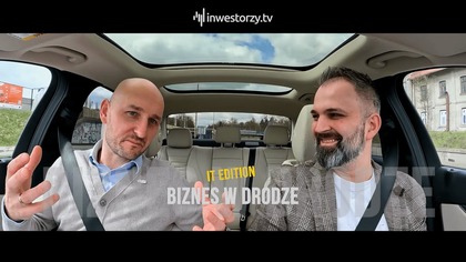#BIZNESwDRODZE, odcinek 16, Bartosz Majewski: W IT zrozumienie biznesu klienta stało się kluczowe