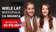 Wiele lat mieszkała za granicą.  Wróciła do Polski