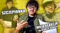 Co sądze o szczepionkach? Moja reakcja na reakcję reakcji - CYBER INFO #94