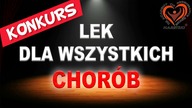 KONKURSLEK DLA WSZYSTKICH CHORÓB Aleksander Haretski.  Akademia Medycyny Regeneracyjnej.