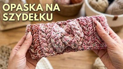 Jak zrobić opaskę na szydełku? Efektowna opaska ze splotem nowy tutorial #759