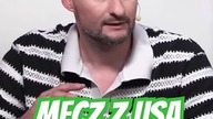 Ruciak o historycznym meczu Polaków z USA