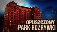 10 ZAPOMNIANYCH MIEJSC
