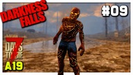 Darkness Falls 7 Days To Die | AWANTURA NA PUSTYNI #9 | 7D2D A19 GAMEPLAY PL