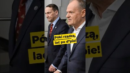 Póki rządzą, lać po d*pie! #Tusk #KoalicjaObywatelska #Sikorski #rząd #Sejm #polityka