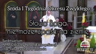 Kazanie o słuchaniu Słowa Bożego - ks.  Krzysztof Gryz Radio Maryja Toruń Sanktuarium